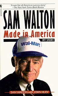 Sam Walton: Made In America Издательство: Bantam, 1993 г Мягкая обложка, 368 стр ISBN 0553562835 Язык: Английский инфо 6347j.
