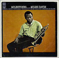Miles Davis Milestones Серия: Original Columbia Jazz Classics инфо 3500f.